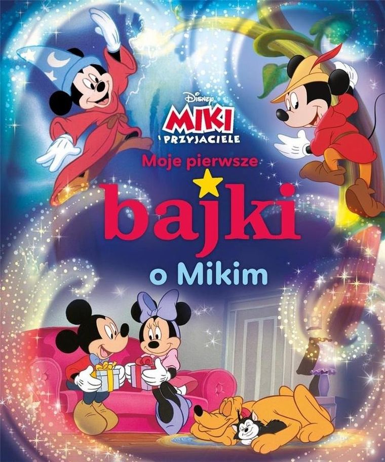Myszka Miki. Moje pierwsze bajki o Mikim