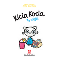 Kicia Kocia. To moje