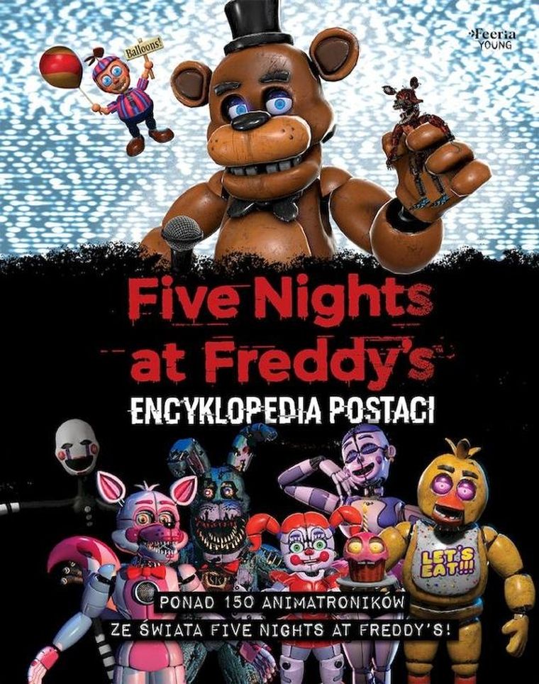 Five Nights at Freddy's. Oficjalna encyklopedia