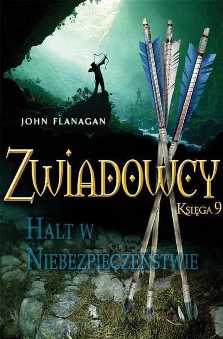 Zwiadowcy. Tom 9. Halt w niebezpieczeństwie