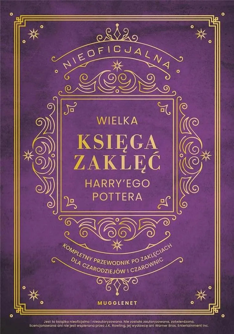 Nieoficjalna Wielka Księga Zaklęć Harry'ego Pottera