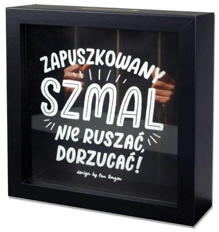 Pan Dragon, skarbonka, Szmal